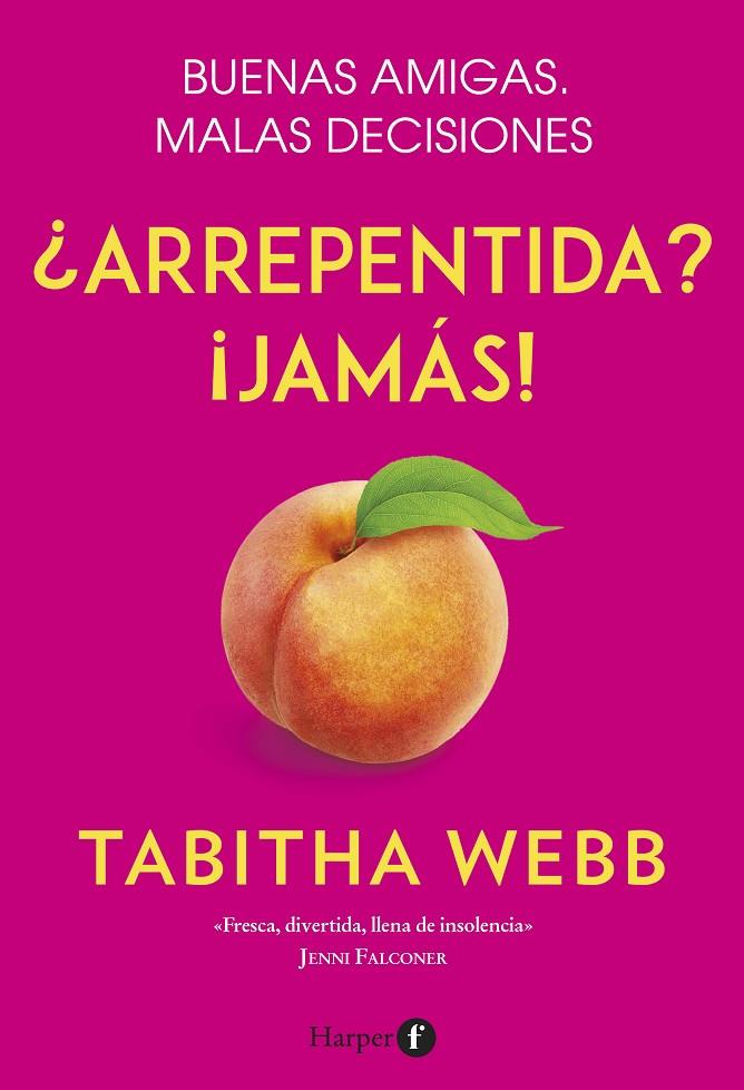 ¿Arrepentida? ¡Jamás! | 9788418976001 | Webb, Tabitha