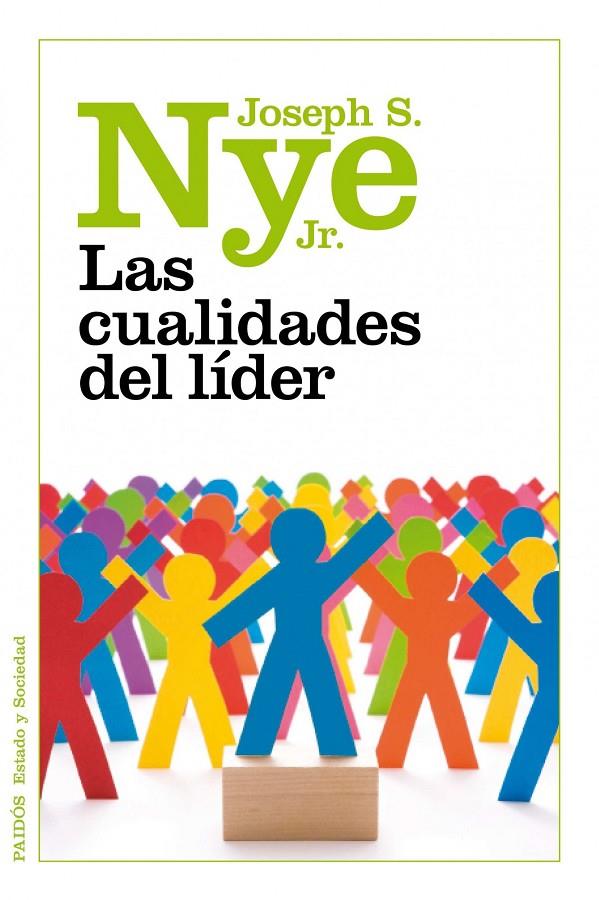 Las cualidades del líder | 9788449325663 | Joseph S. Nye Jr.