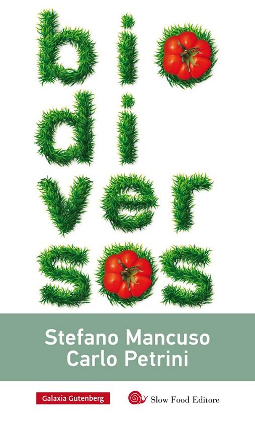 Biodiversos | 9788416734177 | Stefano Mancuso i Carlo Petrini