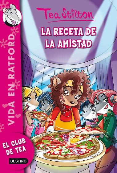 La receta de la amistad | 9788408136880 | Stilton, Tea