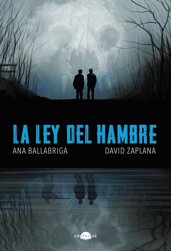 La ley del hambre | 9788418945601 | Ballabriga, Ana/Zaplana, David