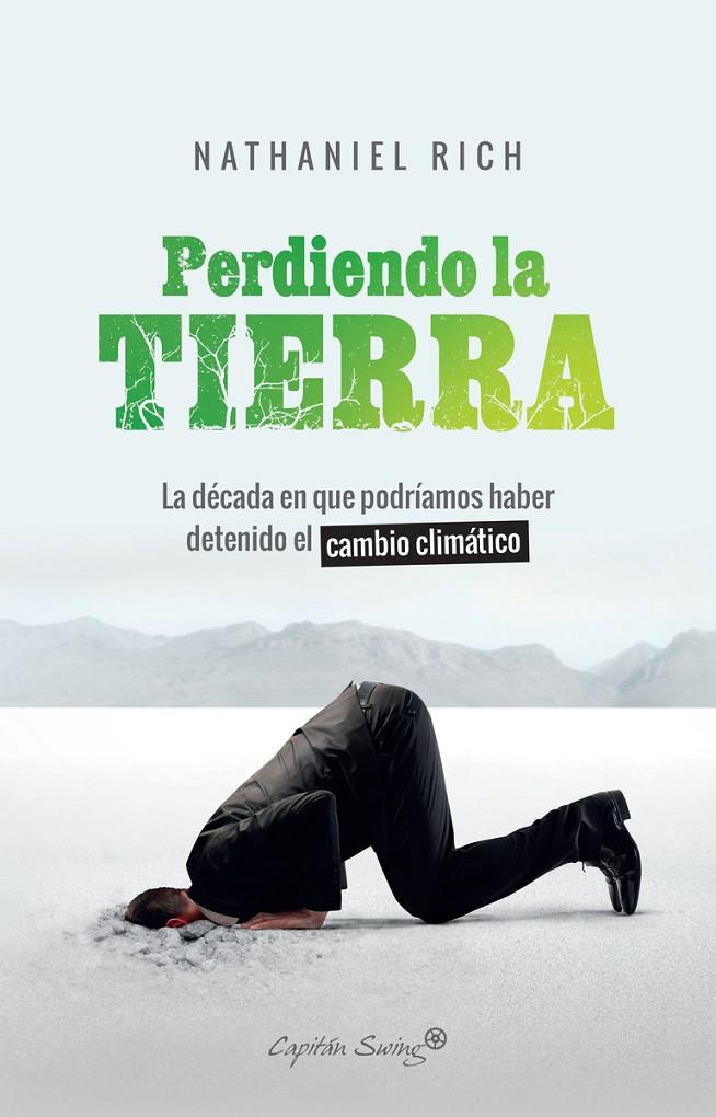 Perdiendo la tierra | 9788412064490 | Rich, Nathaniel