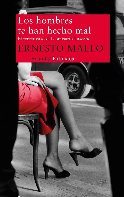 Los hombres te han hecho mal | 9788498417067 | Ernesto Mallo