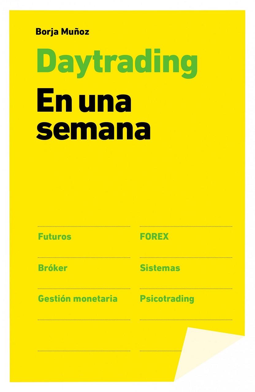 Day trading en una semana | 9788498753455 | Borja Muñoz