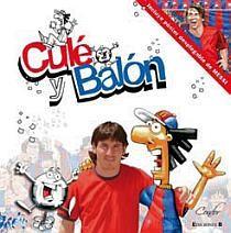 Culé y Balón | 9788466642156 | Condor