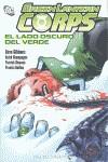 Green Lantern Corps - El lado oscuro del verde | 9788467451924 | Gibbons, Dave / Gleason, Patrick