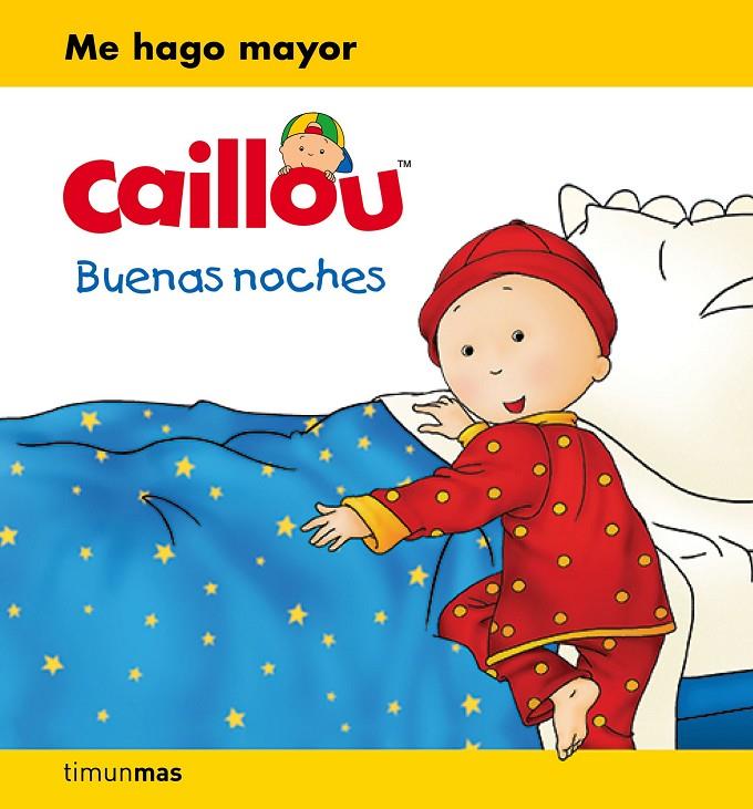 Caillou. Buenas noches | 9788408169383 | Publishing, Chouette