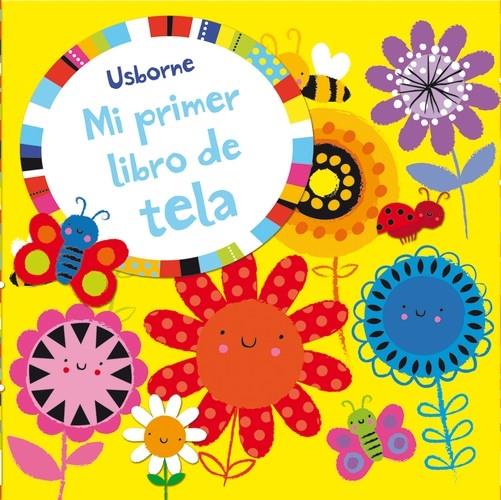 Mi primer libro de tela. Amarillo | 9781409586289 | Watt, Fiona