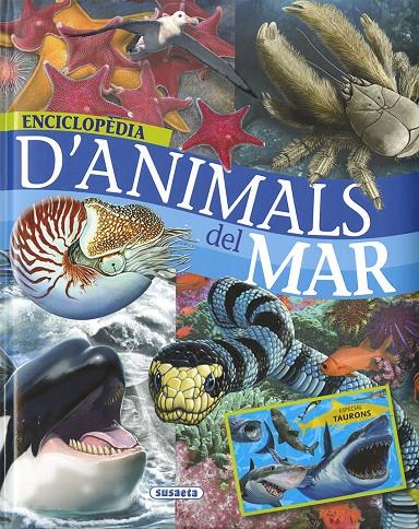 Enciclopèdia d'animals del mar | 9788467796872 | Rodríguez, Carmen/Serrano, Jose Manuel