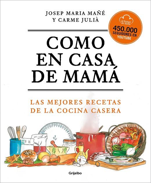 Como en casa de mamá | 9788425360381 | Mañé, Josep Maria ; Julià, Carme