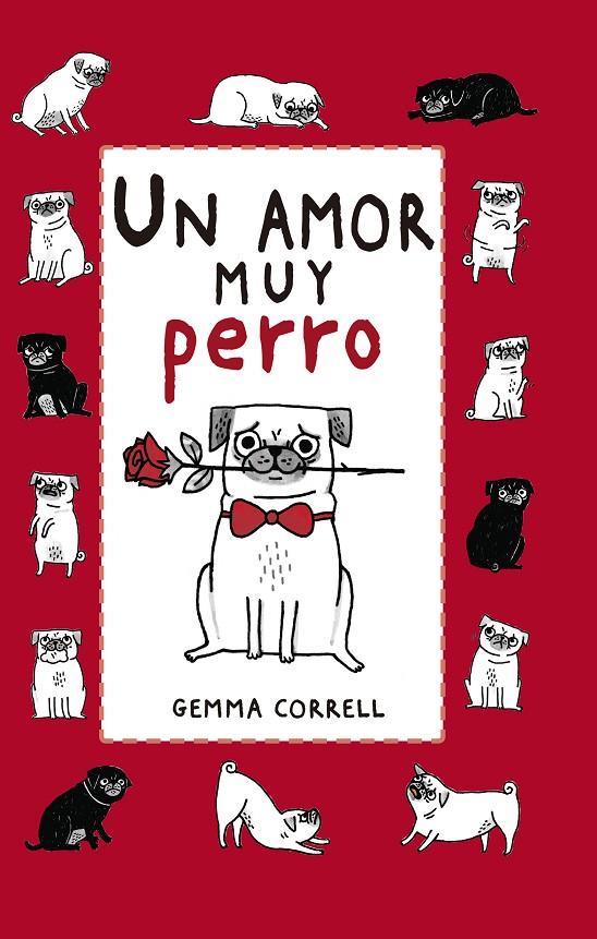 Un amor muy perro | 9788416620760 | Gemma Correll