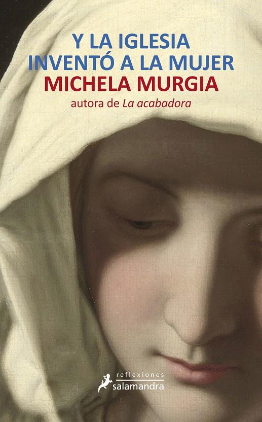 Y la iglesia inventó a la mujer | 9788498384574 | Michela Murgia