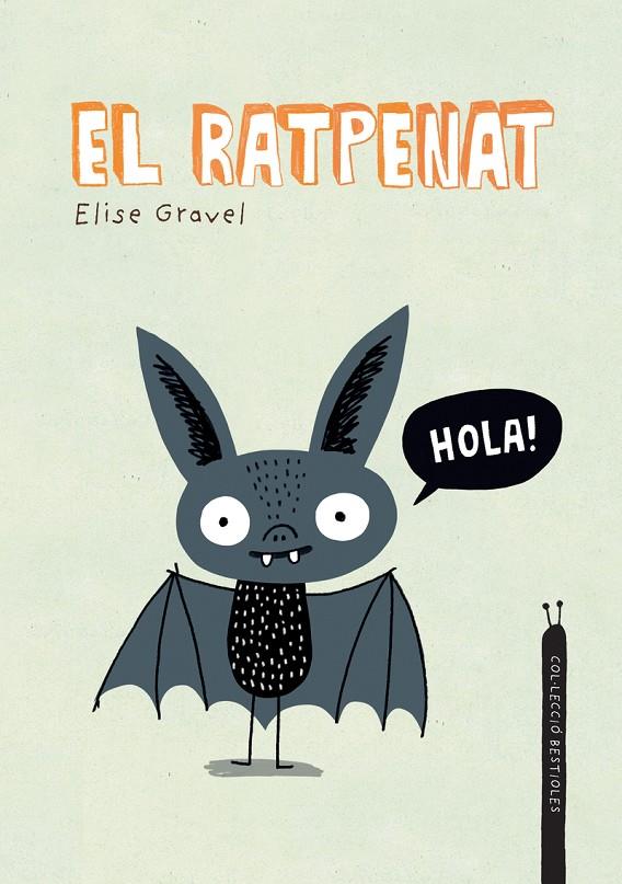 El ratpenat | 9788418599378 | Gravel, Elise