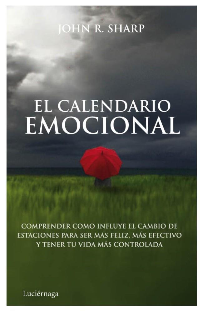 El calendario emocional | 9788492545551 | John R. Sharp