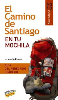 El Camino de Santiago en tu mochila | 9788497769679 | Antón Pombo