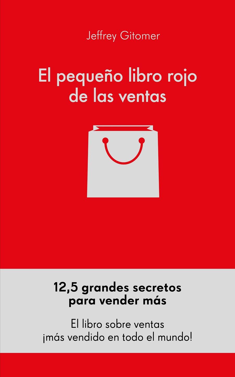 El pequeño libro rojo de las ventas | 9788416253791 | Gitomer, Jeffrey