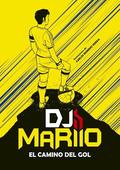 El camino del gol | 9788417460877 | DjMariio