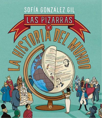 Las pizarras de la historia del mundo | 9788413847061 | González Gil, Sofía