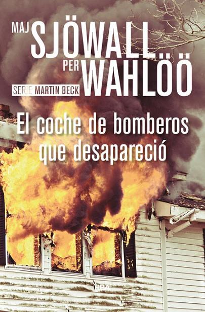 El coche de bomberos que desapareció | 9788490567098 | Maj Sjowall - Per Whaloo