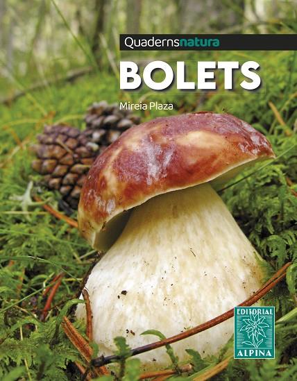 Bolets. Quaderns natura | 9788470111327 | Plaza, Mireia