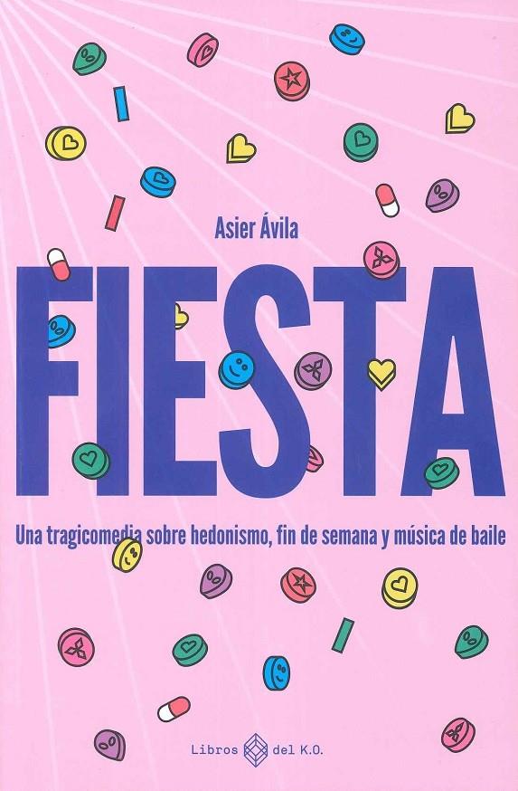 Fiesta | 9788419119766 | Ávila, Asier