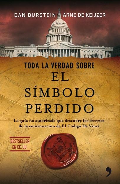 Toda la verdad sobre el Símbolo Perdido | 9788484608356 | Dan Burstein - Arne de Keijzer