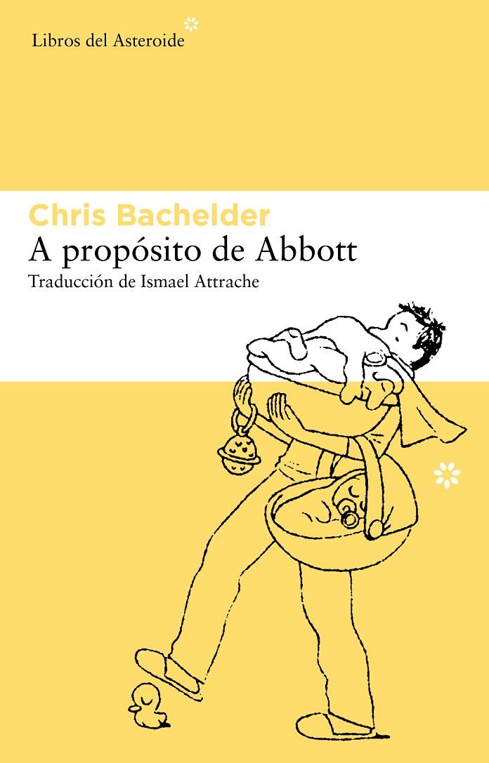 A propósito de Abbott | 9788415625063 | Chris Bachelder