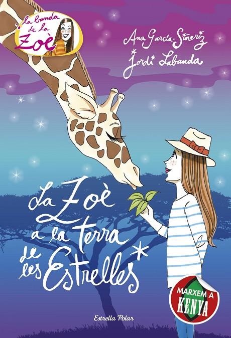 La Zoè a la terra de les estrelles | 9788416519163 | Ana García-Siñeriz - Jordi Labanda