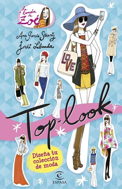 Top Look - Diseña tu colección de moda | 9788467045130 | Ana Garcia-Siñeriz / Jordi Labanda