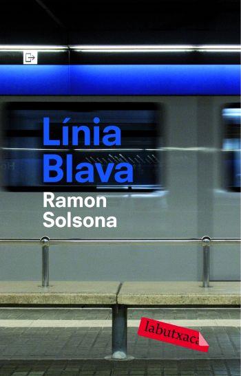 Línia blava | 9788492549252 | Ramon Solsona