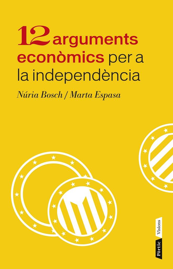 12 arguments econòmics per a la independència | 9788498092943 | Núria Bosch - Marta Espasa