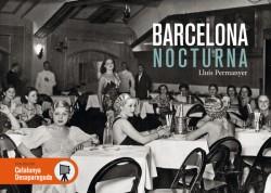 Barcelona Nocturna | 9788416547258 | Lluís Permanyer