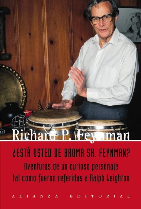 ¿Está usted de broma Sr. Feynman? | 9788420684901 | Richard P. Feynman