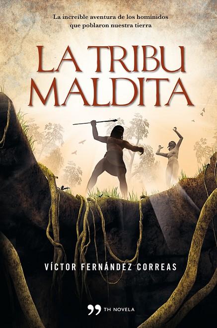 La tribu maldita | 9788499980942 | Víctor Fernández Correas