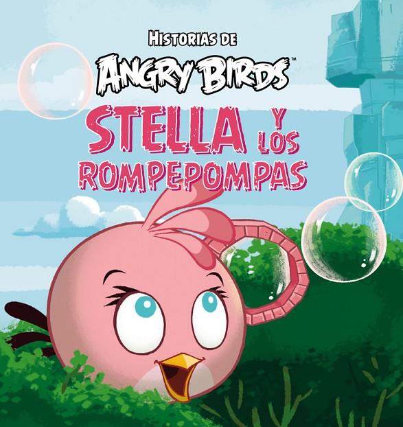 Stella y los rompepompas | 9788437280790 | Rovio Entertainment Oy