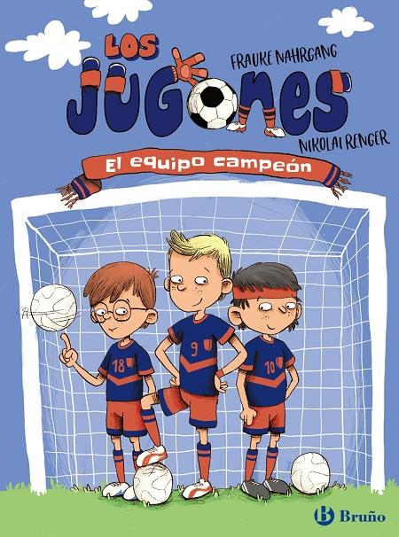 Jugones 1 : El equipo campeón | 9788469628287 | Nahrgang, Frauke