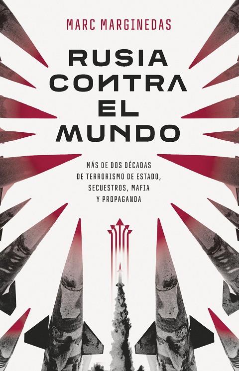 Rusia contra el mundo | 9788411002554 | Marginedas, Marc