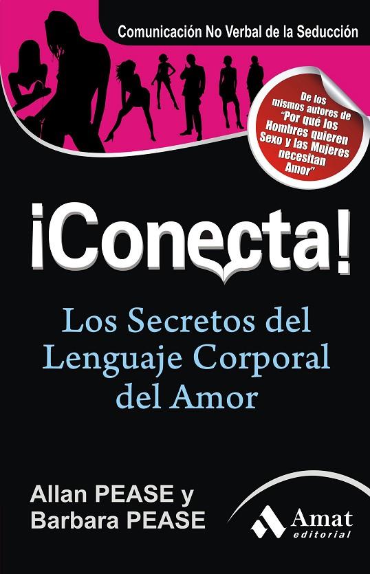 Conecta! Los secretos del leguaje corporal ... | 9788497355780 | Allan Pease - Barbara Pease