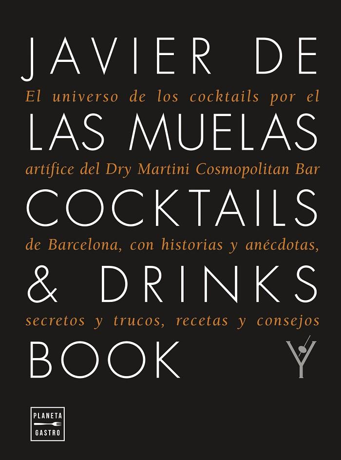 Cocktails & Drinks Book. Edición tapa blanda | 9788408278962 | Muelas, Javier de las