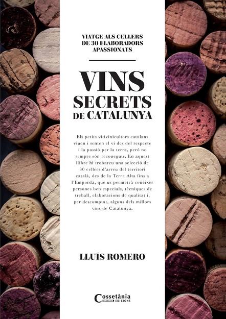 Els vins secrets de Catalunya | 9788490345412 | Lluís Romero