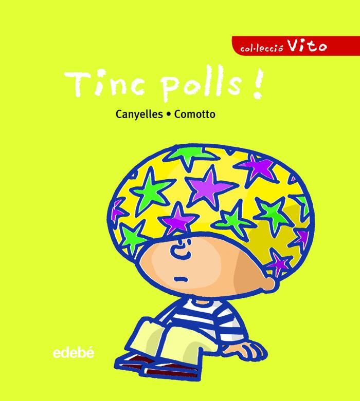 Tinc polls! | 9788423678716 | Canyelles - Camotto