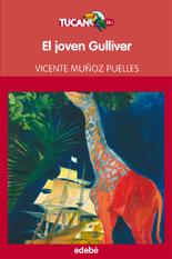 El joven Gulliver | 9788468300139 | Vicente Muñoz Puelles