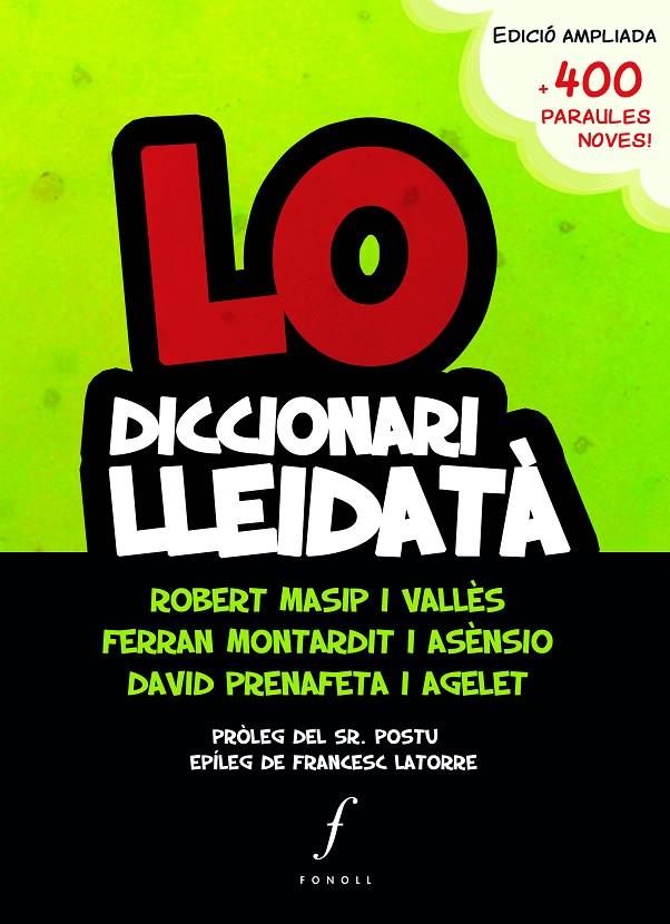 Lo diccionari lleidatà | 9788494644719 | Robert Masip, Ferran Montardit i David Prenafeta