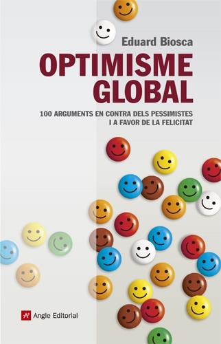 Optimisme global | 9788415307037 | Eduard Biosca