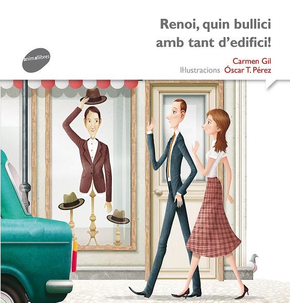 Renoi, quin bullici amb tant d'edifici! | 9788415975564 | Carmen Gik / Oscar T. Pérez