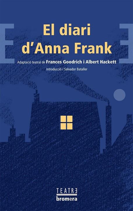 El diari d'Anna Frank | 9788498244397 | Frances Goodrich i Albert Hackett