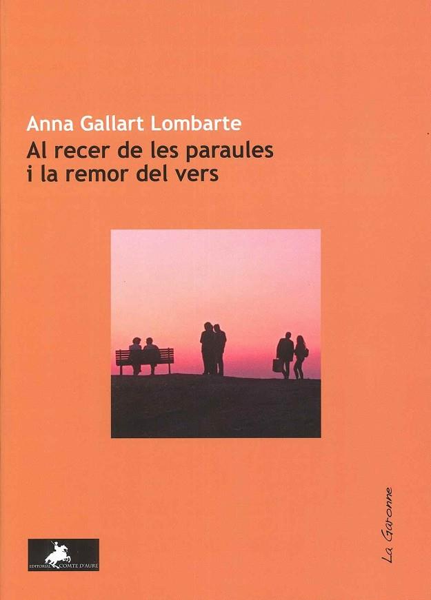 Al recer de les paraules i la remor del vers | 9788412797503 | Gallart Lombarte, Anna