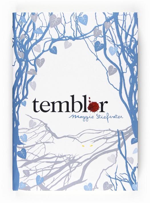 Temblor | 9788467539738 | Maggie Stiefvater