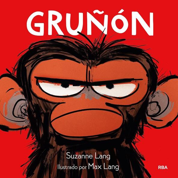 Gruñón | 9788427216808 | Lang, Suzanne