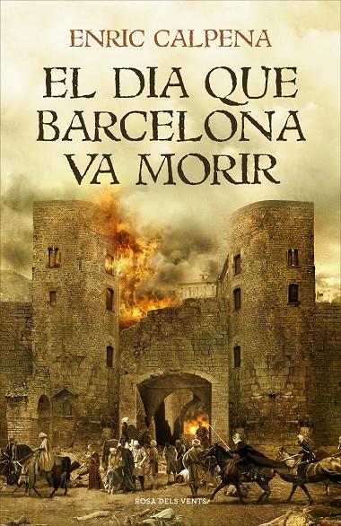 El dia que Barcelona va morir | 9788416930791 | Calpena, Enric